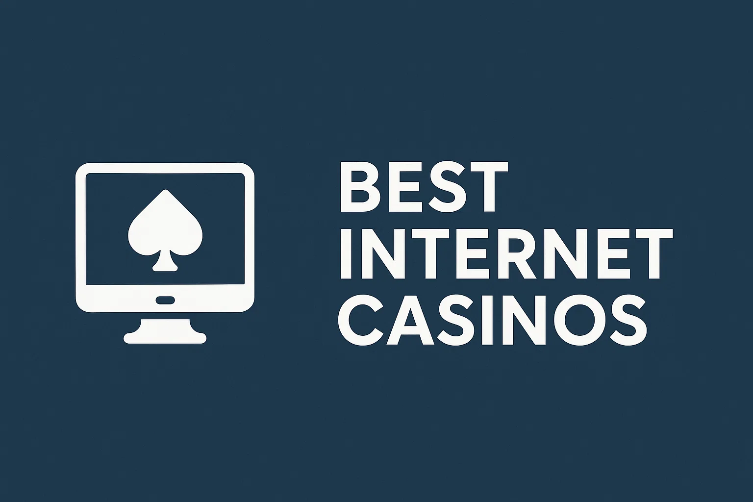 Best Internet Casinos